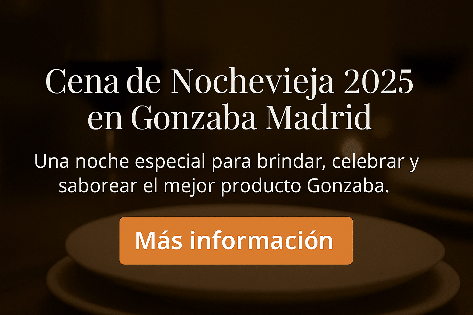 Celebra tu Nochevieja 2025 en Asador Gonzaba Madrid